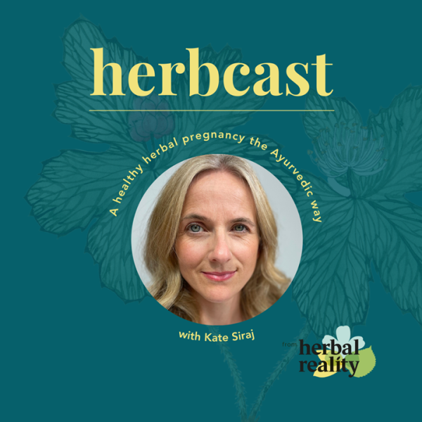 A Healthy Herbal Pregnancy The Ayurvedic Way With Kate Siraj